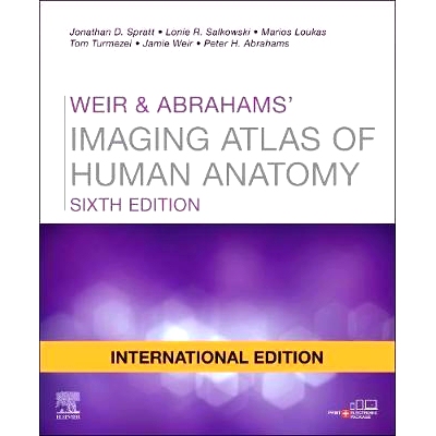 预订 Weir & Abrahams’ Imaging Atlas of Human Anatomy, International Edition: 9780702079276