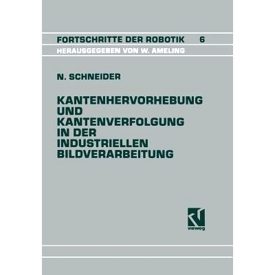 预订 Kantenhervorhebung und Kantenverfolgung in der industriellen Bildverarbeitung: Schnelle Überführung von Graubilds