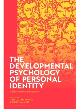 预订 The Developmental Psychology of Personal Identity: A Philosophical Perspective 人格同一性的发展心理学：哲学展望: 97