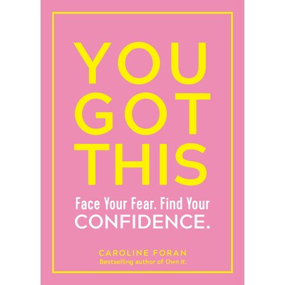 预订 You Got This: Face Your Fear. Find Your Confidence. 你明白了：面对你的恐惧。找到你的信心。: 9781615196531