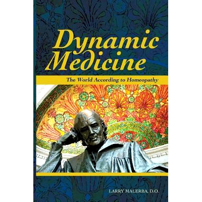 预订 Dynamic Medicine: The World According to Homeopathy: 9780998013404