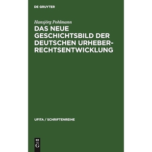 Geschichtsbild Neue der Deutschen 9783112300480 预订 Urheberrechtsentwicklung Das