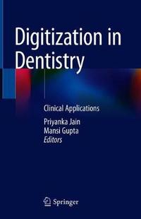 【预订】Digitization in Dentistry