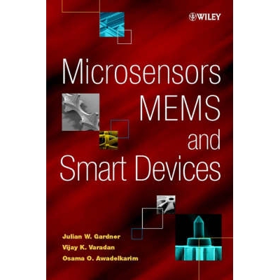 预订 Microsensors, Mems And Smart Devices 微传感器、微电子机械系统与智能设备: 9780471861096