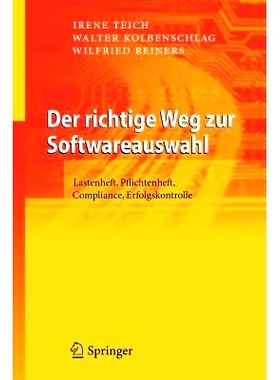 预订 Der richtige Weg zur Softwareauswahl: Lastenheft, Pflichtenheft, Compliance, Erfolgskontrolle: 9783642337291