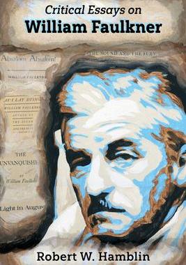 [预订]Critical Essays on William Faulkner 9781496841131