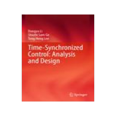 [预订]Time-Synchronized Control: Analysis and Design
