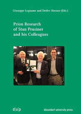 [预订]Prion Research of Stan Prusiner and his Colleagues 9783943460438