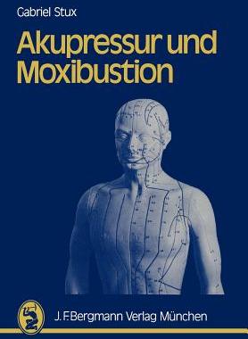 预订 Akupressur und Moxibustion