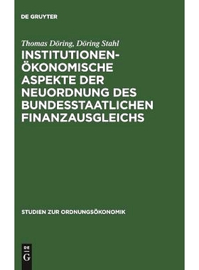 预订 Institutionenökonomische Aspekte der Neuordnung des bundesstaatlichen Finanzausgleichs: Anmerkungen zum Urteil des