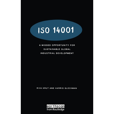 预订 ISO 14001: A Missed Opportunity for Sustainable Global Industrial Development: 9781853835070