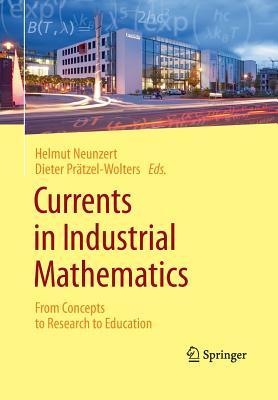 【预订】Currents in Industrial Mathematics