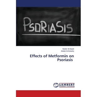 预订 Effects of Metformin on Psoriasis: 9786203201208