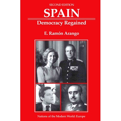 预订 Spain: Democracy Regained, Second Edition 西班牙：欧洲与国际的挑战: 9780367319519