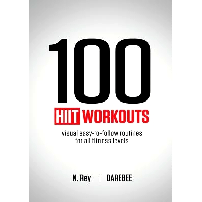 预订 100 HIIT Workouts: Visual easy-to-follow routines for all fitness levels: 9781844810161