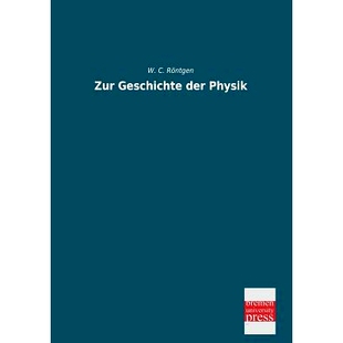 预订 Zur Geschichte Der Physik: 9783955622749