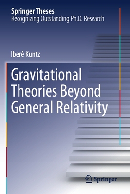 【预订】Gravitational Theories Beyond General Relativity