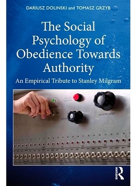 预订 The Social Psychology of Obedience Towards Authority: An Empirical Tribute to Stanley Milgram 服从*的社会心理：