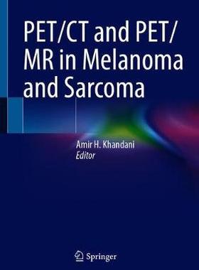 【预订】PET/CT and PET/MR in Melanoma and Sarcoma