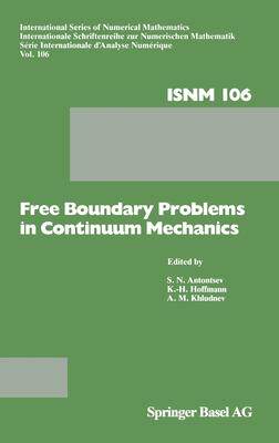 [预订]Free Boundary Problems in Continuum Mechanics 9783764327842