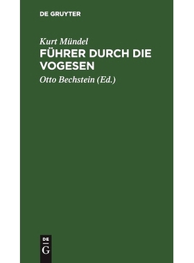 预订 Führer durch die Vogesen: 9783111127149