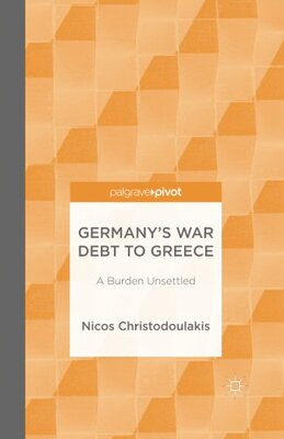 【预订】Germany’s War Debt to Greece