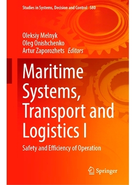 预订 Maritime Systems, Transport and Logistics I: Safety and Efficiency of Operation 海事系统、运输与物流 I：运作的安全