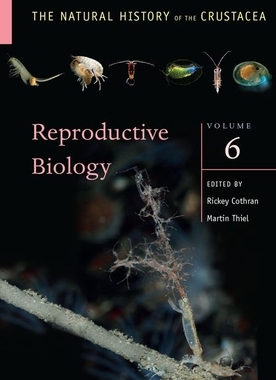 【预订】The Natural History of the Crustacea: Reproductive Biology