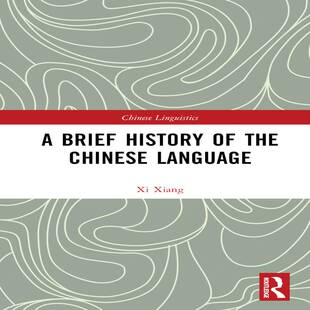 Brief History Chinese the Language 预订