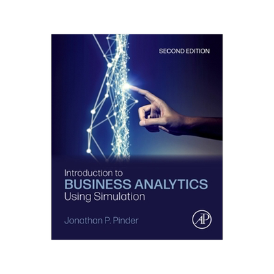 [预订]Introduction to Business Analytics Using Simulation