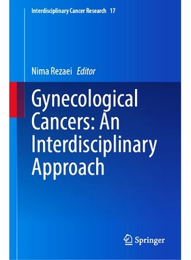 预订 Gynecological Cancers: An Interdisciplinary Approach 妇科癌症：跨学科方法: 9783031903977