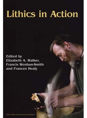 预订 Lithics in Action: 9781842171301
