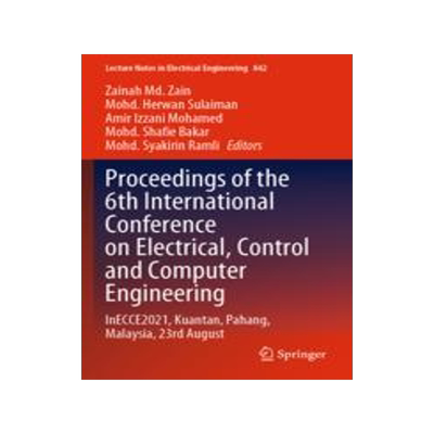 [预订]Proceedings of the 6th International Conference on Electrical, Control and Computer Engineering