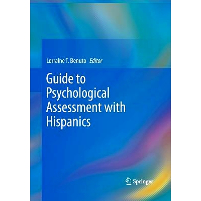 预订 Guide to Psychological Assessment with Hispanics: 9781489978196