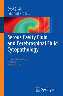 【预订】Serous Cavity Fluid and Cerebrospinal Fluid Cytopathology