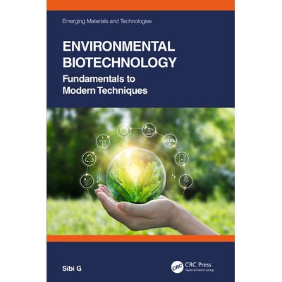 预订 Environmental Biotechnology Fundamentals to Modern Techniques 环境生物技术：现代技术基础 9781032224503