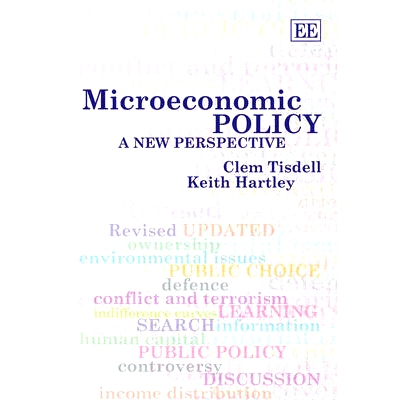 预订 Microeconomic Policy: A New Perspective 微观经济政策，*版: 9781852785567