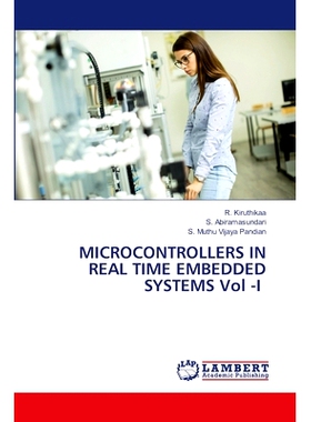 预订 MICROCONTROLLERS IN REAL TIME EMBEDDED SYSTEMS Vol -I: 9786207639380