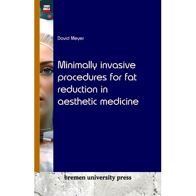预订 Minimally invasive procedures for fat reduction in aesthetic medicine: 9783689040482