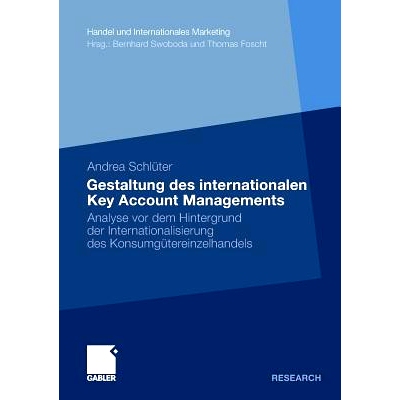 预订 Gestaltung des internationalen Key Account Managements: Analyse vor dem Hintergrund der Internationalisierung des K