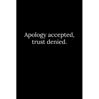 预订 Apology accepted, trust denied.: 9781652151982