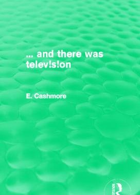【预订】... and there was telev!s!on (Routledge Revivals)