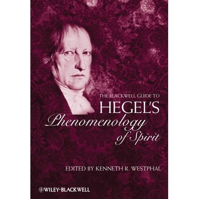 预订 The Blackwell Guide To Hegel’S Phenomenology Of Spirit Blackwell 黑格尔精神现象学指南: 9781405131094