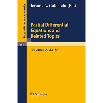 预订 Partial Differential Equations and Related Topics Ford Foundation Sponsored Program at Tulane University, January t