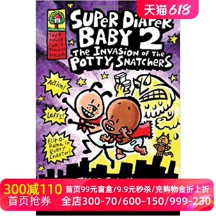 The Dav Potty Baby Invasion the 尿布宝宝2 Super Diaper 英文原版 Snatchers Pilkey漫画 儿童读物