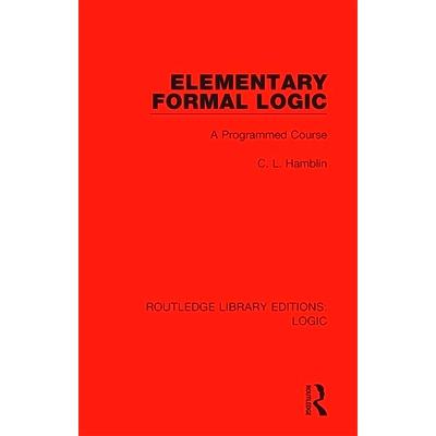 预订 Elementary Formal Logic: A Programmed Course 基本形式逻辑：程序课程 重印版: 9780367420307