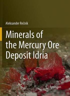 【预订】Minerals of the mercury ore deposit Idria