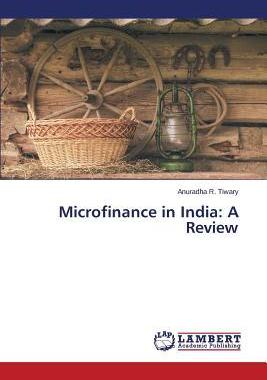[预订]Microfinance in India: A Review 9783659709111