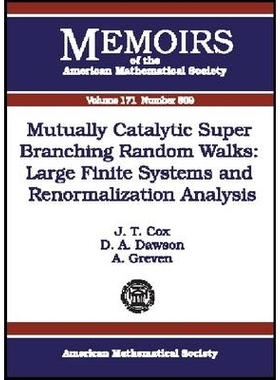预订 Mutually Catalytic Super Branching Random Walks: Large Finite Systems and Renormalization Analysis 互相催化超分枝随