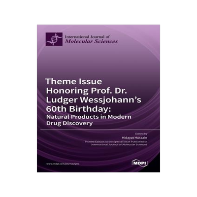 [预订]Theme Issue Honoring Prof. Dr. Ludger Wessjohann’s 60th Birthday: Natural Products in Modern Drug  9783036547442